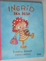 Ingrid ska resa