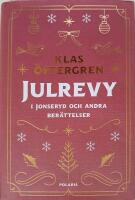 Julrevy i Jonseryd och andra ber&auml;ttelser &curren;