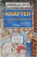 Krafter att r&auml;kna med - en bok i seien F&ouml;rf&auml;rliga fakta