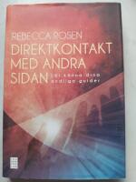 Direktkontakt med andra sidan : l&auml;r k&auml;nna dina andliga guider  (r)