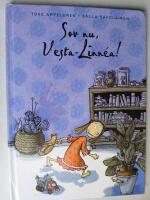 " Sov nu , Vesta-Linnea !