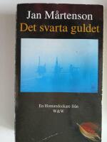 Det svarta guldet - en Homan deckare