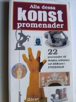 Alla dessa konstpromenader  &curren;  