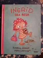 Ingrid ska resa
