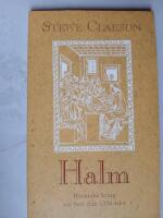 Halm - ber&auml;ttelser kring sex brev fr&aring;n 1270-talet