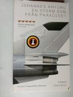 En storm kom fr&aring;n paradiset