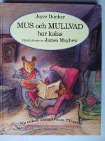 Mus och Mullvad har kalas