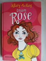 Ensam Rose - u