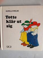 Totte kl&auml;r ut sig