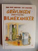 Gr&auml;vlingen som ville bli bilmekaniker