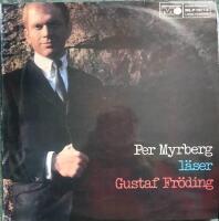 Per Myrberg Läster Gustaf Fröding