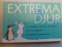 Extrema djur : de tuffaste varelserna p&aring; jorden