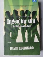 Ingen tar skit i de l&auml;ttkr&auml;nktas land