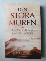 Den stora muren : Kinas historia under 3000 &aring;r  (hh)