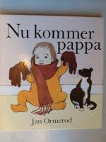 Nu kommer pappa
