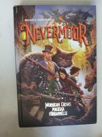 Morrigan Crows magiska f&ouml;rbannelse - Nevermoor - bok 1