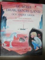 De r&ouml;da drakarnas land och andra sagor