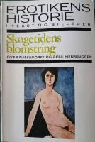 " Erotikens historie i tekst og billeder --Skogetidens blomstring