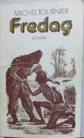 Fredag eller Den andra &ouml;n - [roman]