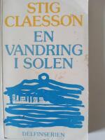 " En vandring i solen
