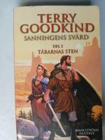 T&aring;rarnas sten - Sanningens sv&auml;rd, del 3