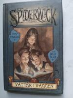 V&auml;ttar i v&auml;ggen - Spiderwick bok 1