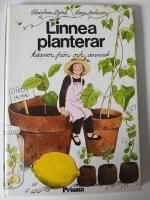 Linnea planterar k&auml;rnor, fr&ouml;n och annat