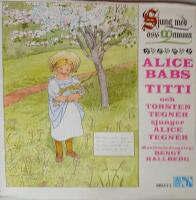 Sjung med oss mamma - Alice Tegnérs sånger