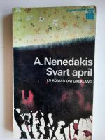 Svart april - en roman om Grekland  (p)
