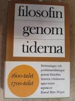 Filosofin genom tiderna - 1600-talet, 1700-talet