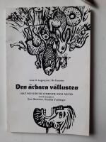 Den &auml;rbara v&auml;llusten -p- mat och dryck i forntid och nutid m recept av Pernilla Tunberger och Tore Wretman  &curren;