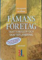F&aring;mansf&ouml;retag : skatteregler och skatteplanering - 6e upplagan