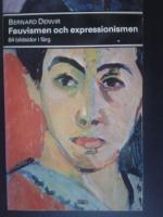 Fauvismen och expressionismen