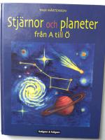 Stj&auml;rnor och planeter fr&aring;n A till &Ouml;   (nv)