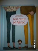 Alla tittar p&aring; Alfred