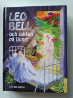 Leo Bell och jakten p&aring; ljuset