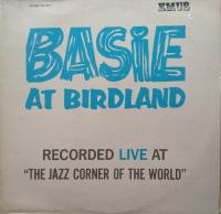 Basie at Birdland  - (live recording)
