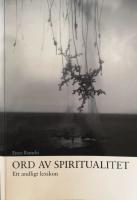 ord av spiritualitet. Ett andligt lexikon