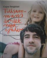 Tillsammans &auml;r det nya sj&auml;lv