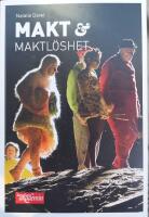 Makt & maktl&ouml;shet : aspekter och tendenser inom den moderna svenska barnteatern