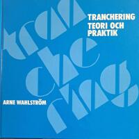 Tranchering : teori och praktik