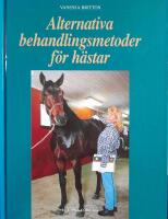 Alternativa behandlingsmetoder f&ouml;r h&auml;star