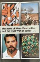 Weapons of Mass Destruktion and the Real War on Terror