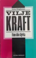 Viljekraft : finn din styrka