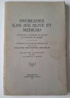 Hvorledes kan jeg blive et medium?