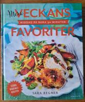 Mera veckans favoriter : middag p&aring; bara 30 minuter