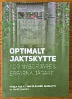 Optimalt jaktskytte