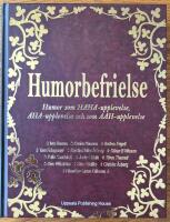 Humorbefrielse : Humor som haha-upplevelse, aha-upplevelse och som aah-upplevelse
