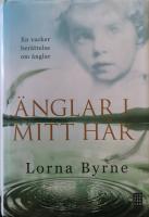 &Auml;nglar i mitt h&aring;r
