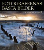 Fotografernas b&auml;sta bilder och hur de kom till : landskap